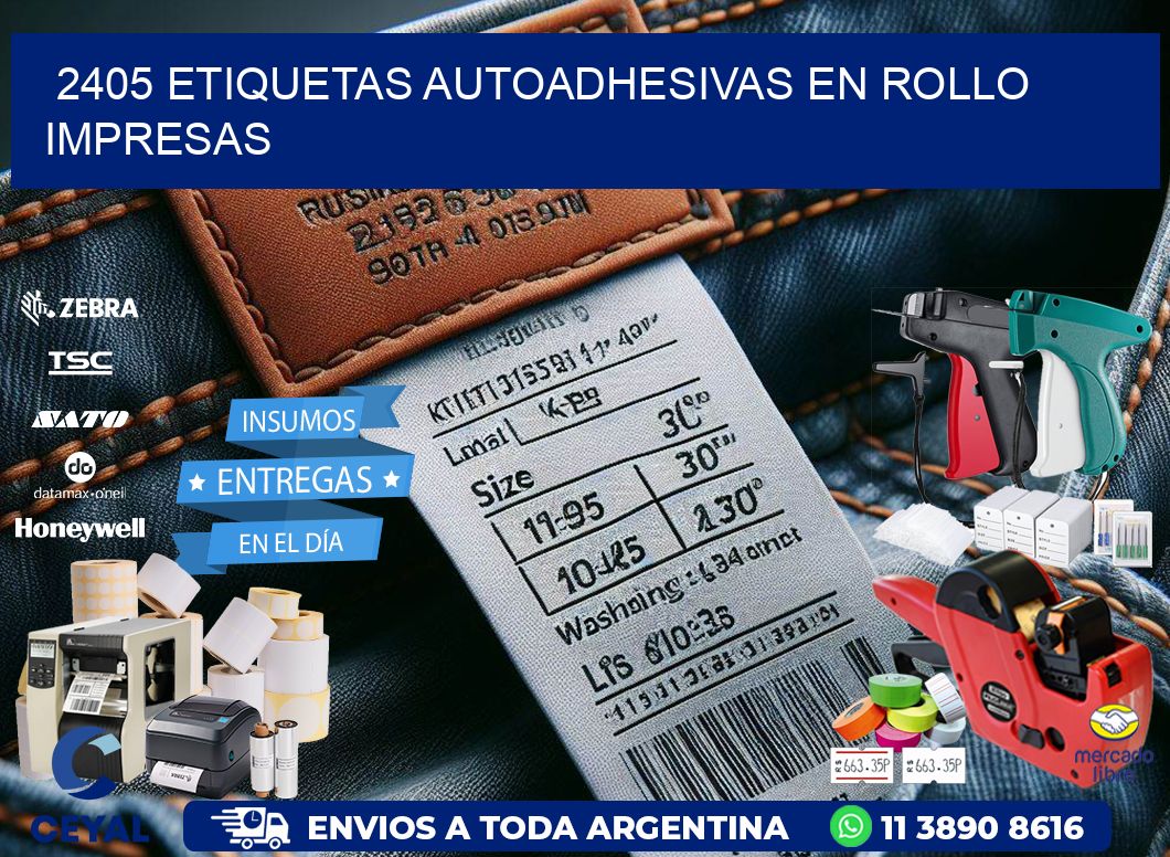 2405 Etiquetas autoadhesivas en rollo impresas