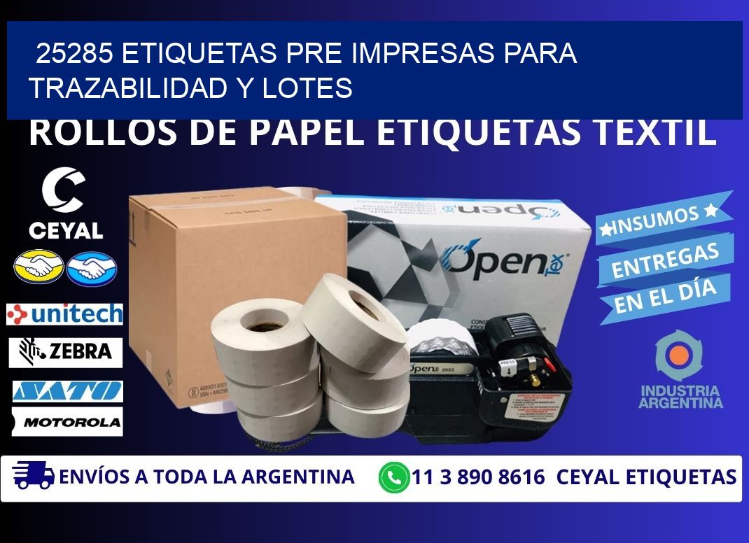 25285 etiquetas pre impresas para trazabilidad y lotes