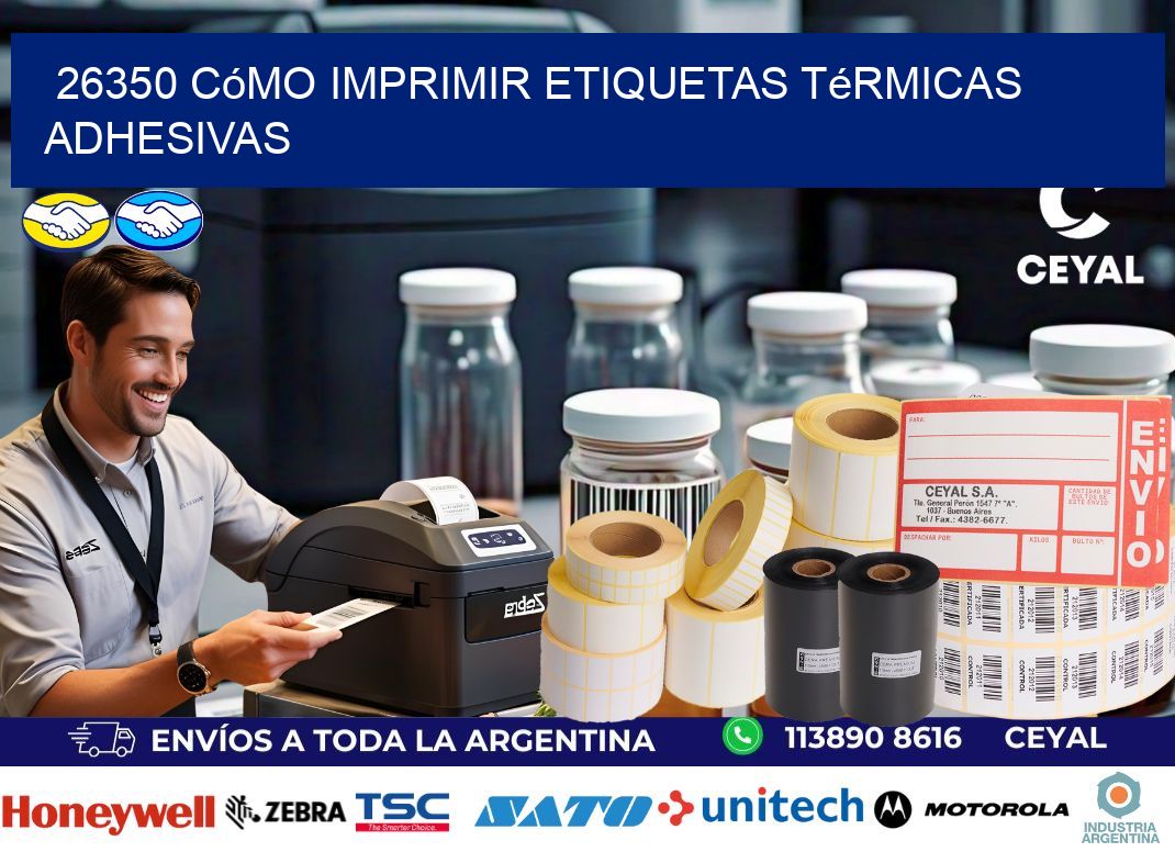 26350 cómo imprimir etiquetas térmicas adhesivas