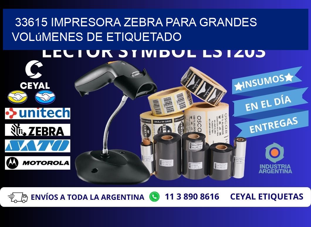 33615 impresora Zebra para grandes volúmenes de etiquetado