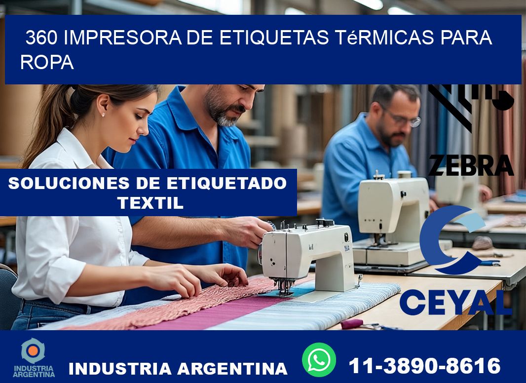 360 impresora de etiquetas térmicas para ropa