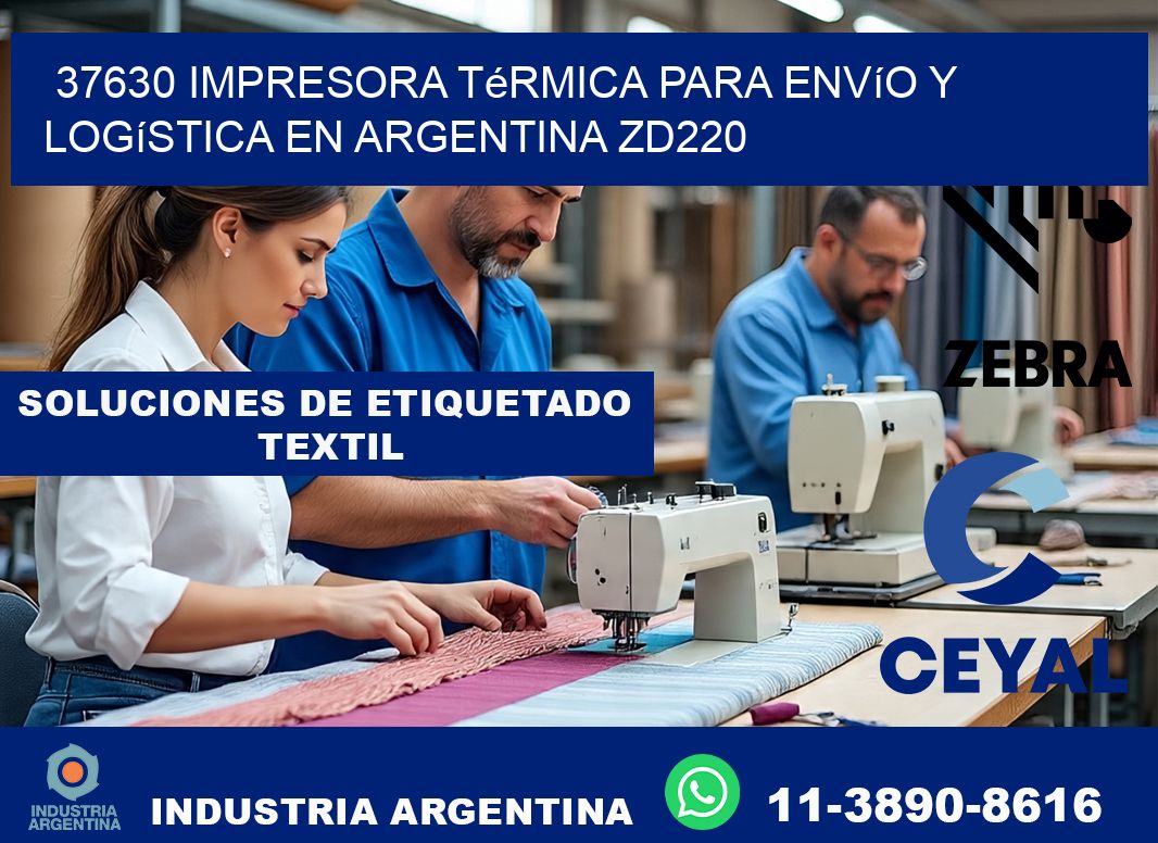37630 impresora térmica para envío y logística en Argentina ZD220