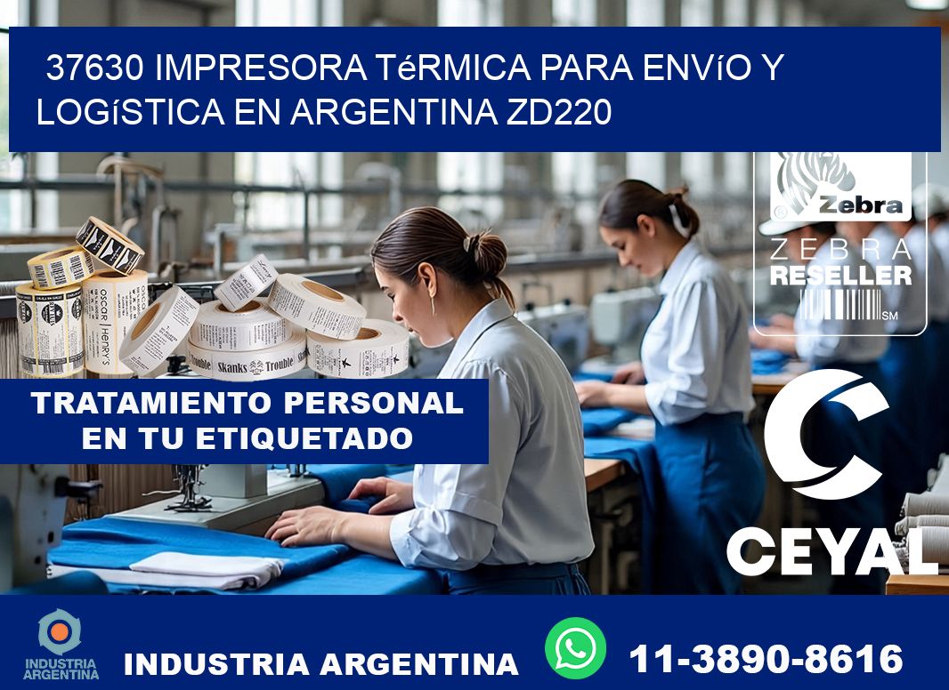 37630 impresora térmica para envío y logística en Argentina ZD220