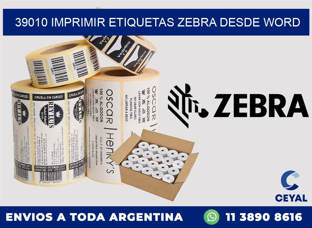 39010 imprimir etiquetas zebra desde word