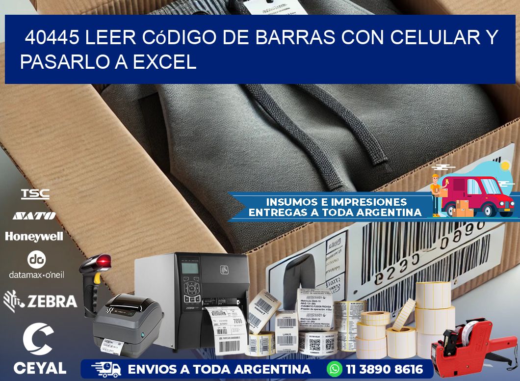 40445 Leer código de barras con celular y pasarlo a Excel