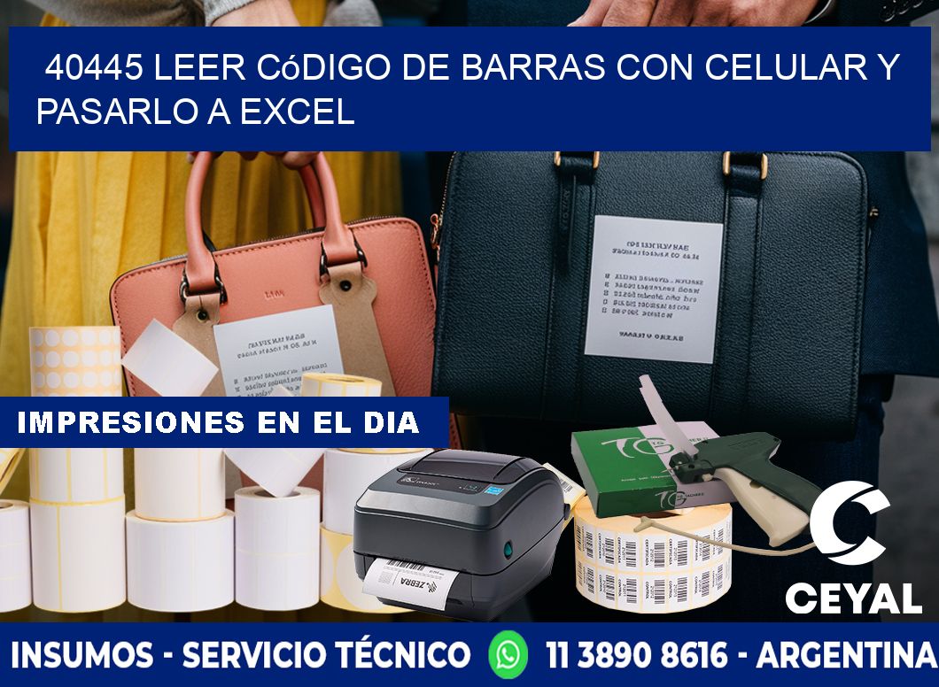 40445 Leer código de barras con celular y pasarlo a Excel