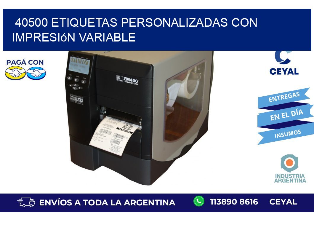 40500 etiquetas personalizadas con impresión variable