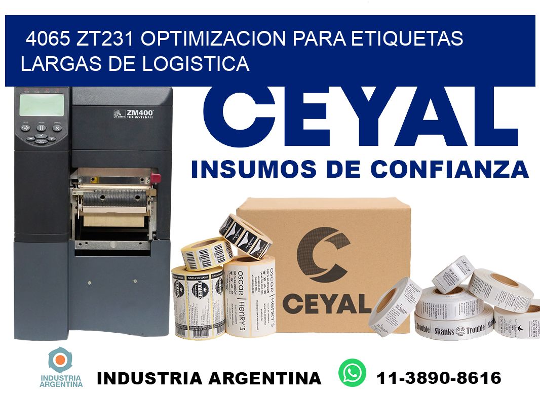 4065 zt231 optimizacion para etiquetas largas de logistica