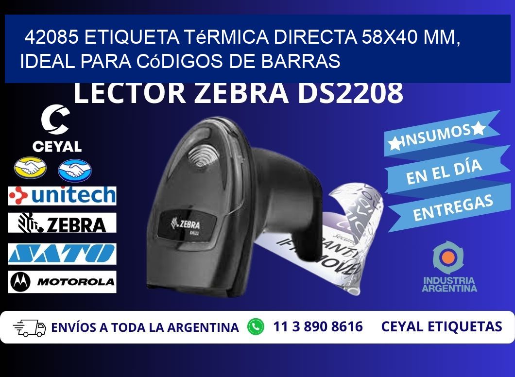 42085 Etiqueta Térmica Directa 58x40 mm, ideal para códigos de barras