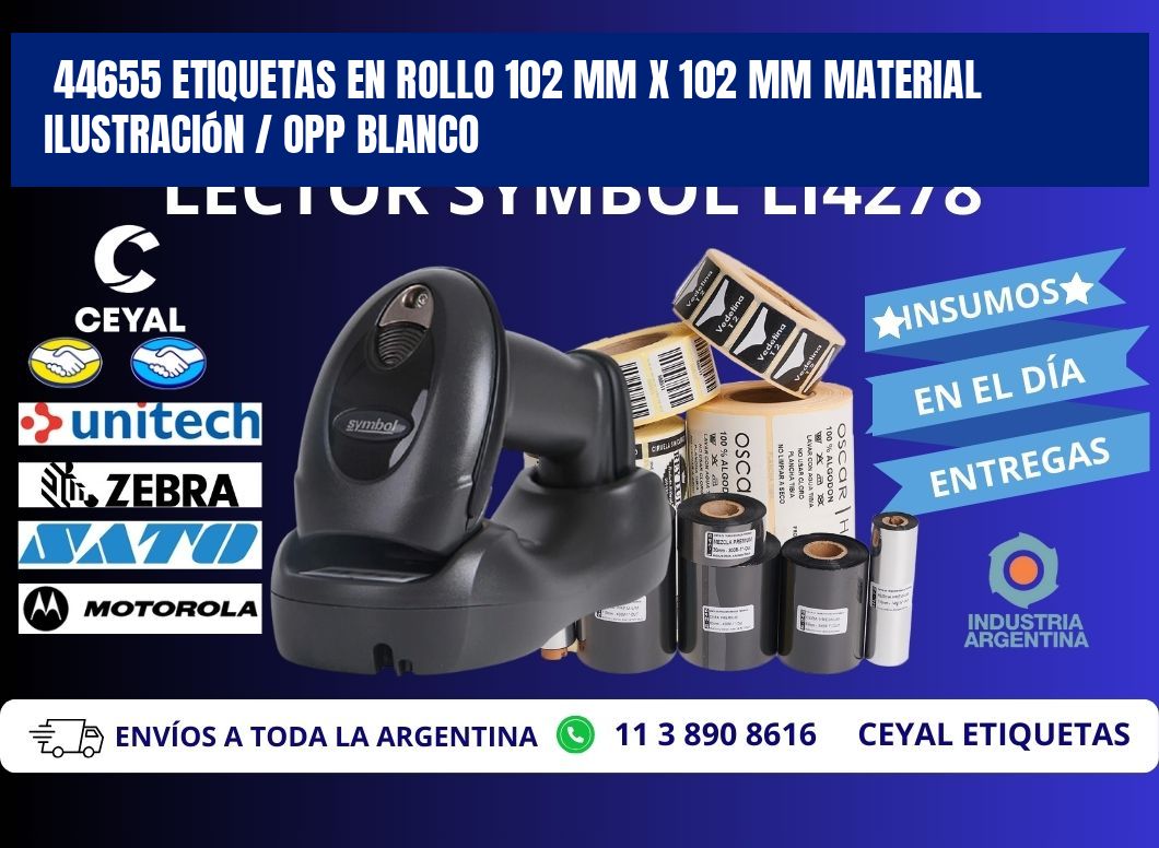 44655 Etiquetas en rollo 102 mm x 102 mm material Ilustración / OPP Blanco