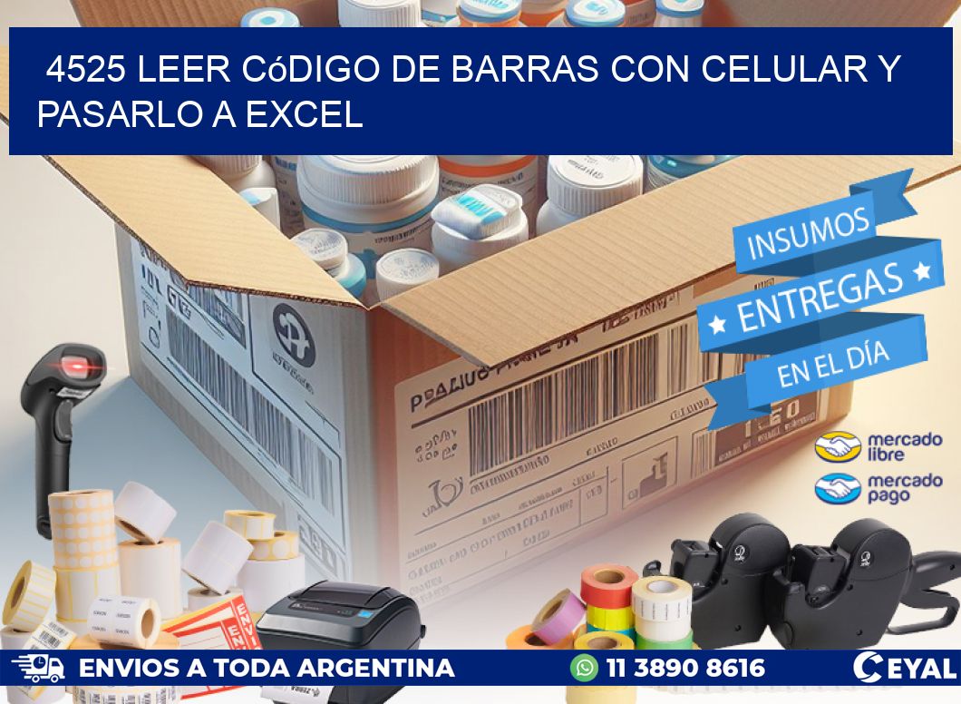 4525 Leer código de barras con celular y pasarlo a Excel