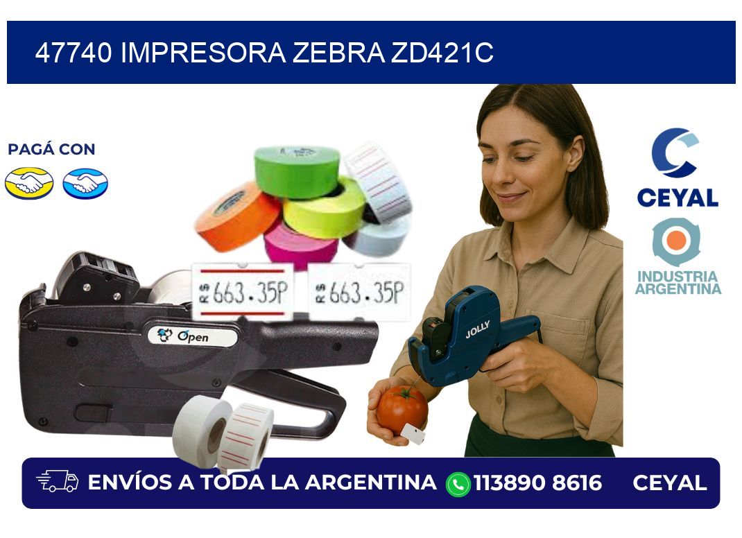 47740 Impresora Zebra zd421c