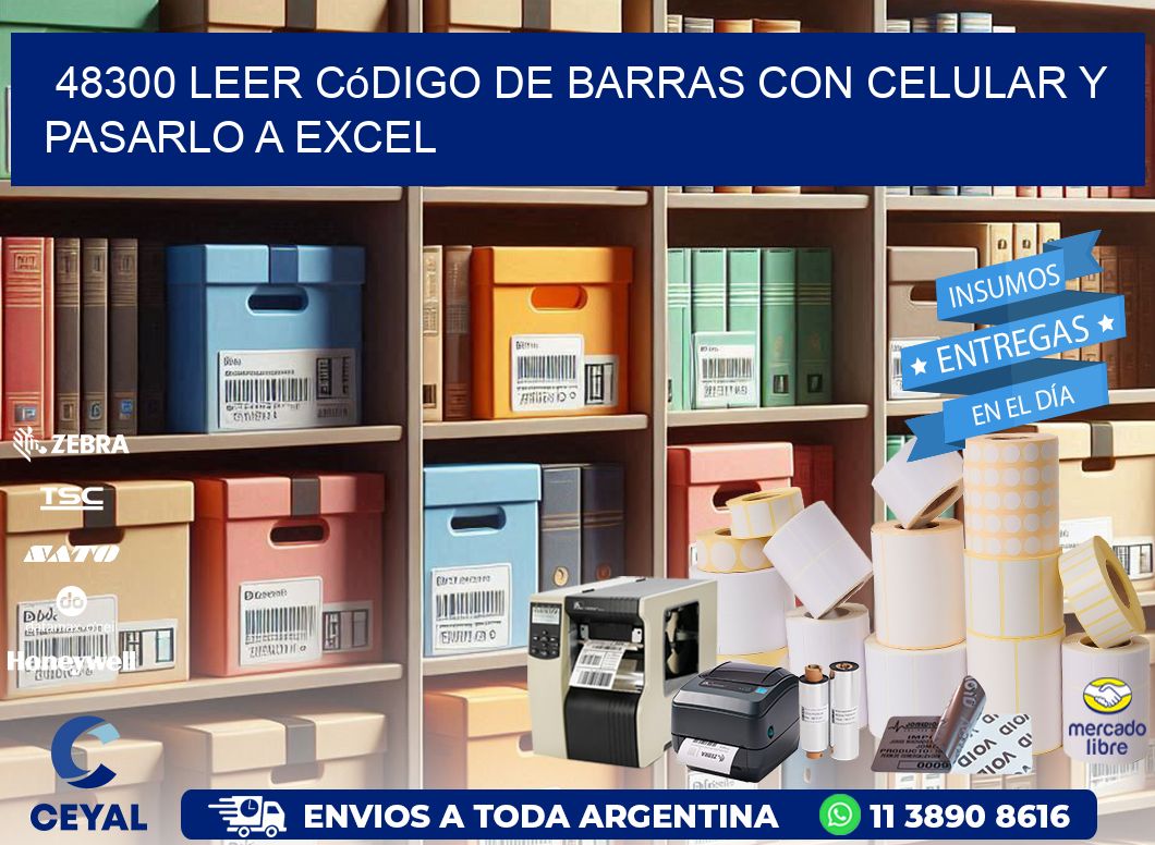 48300 Leer código de barras con celular y pasarlo a Excel