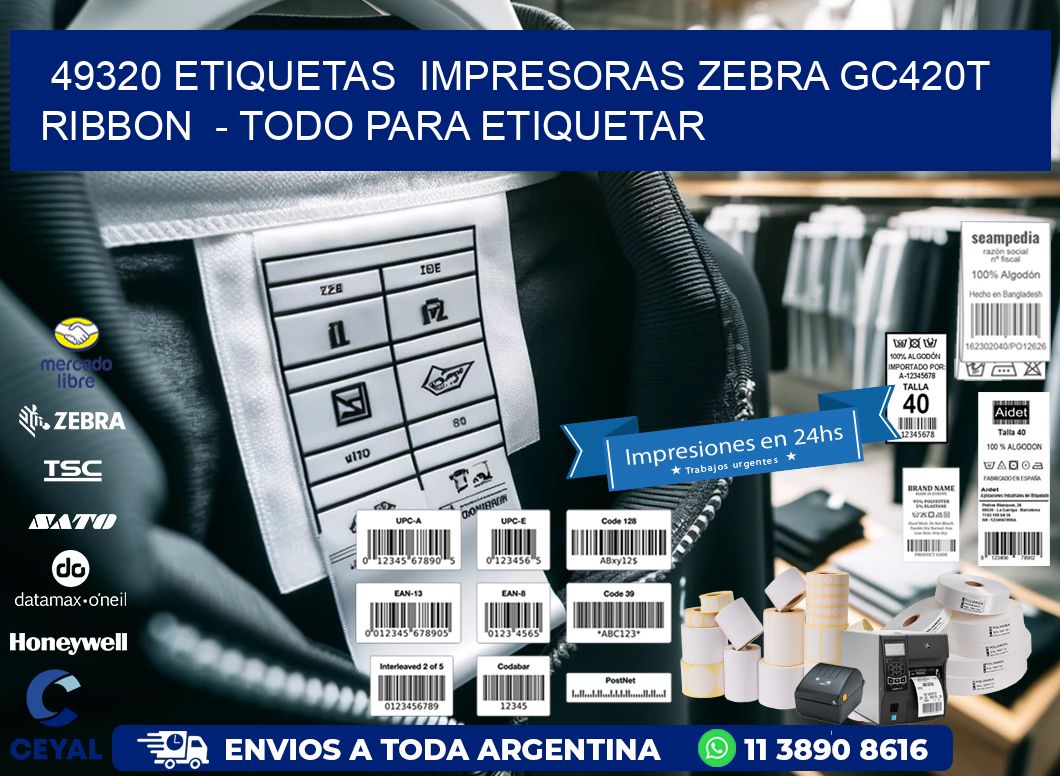 49320 etiquetas  impresoras zebra gc420t ribbon  - Todo para Etiquetar