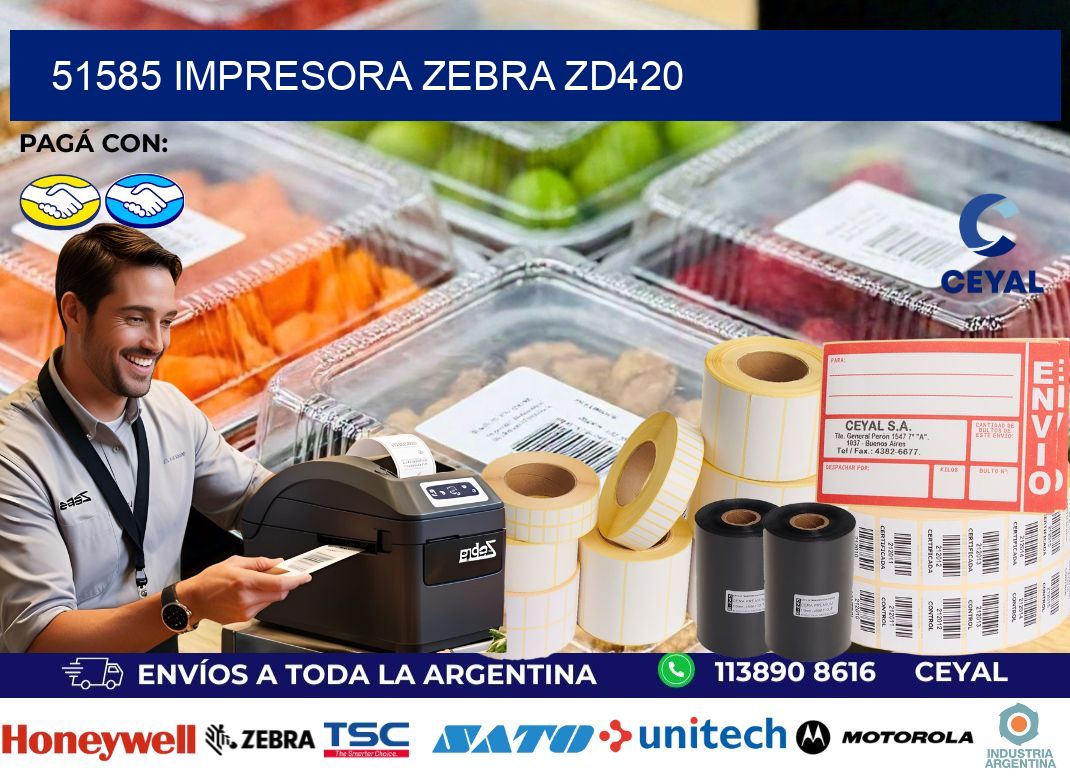 51585 Impresora Zebra ZD420