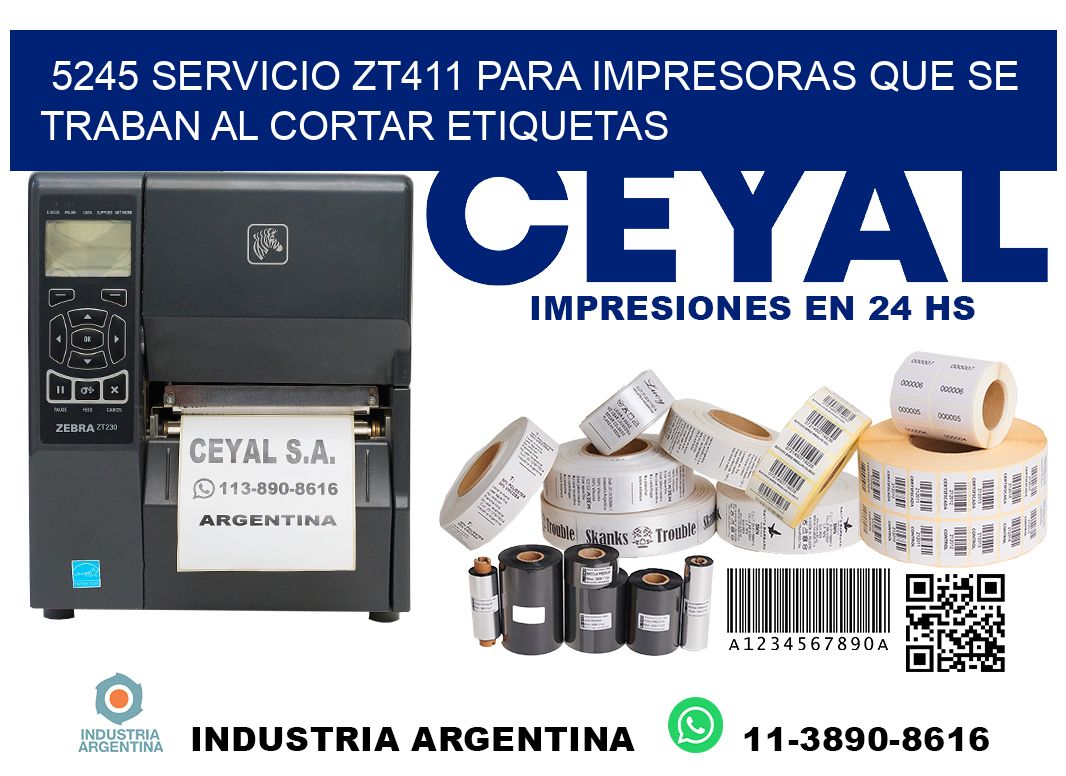 5245 servicio zt411 para impresoras que se traban al cortar etiquetas