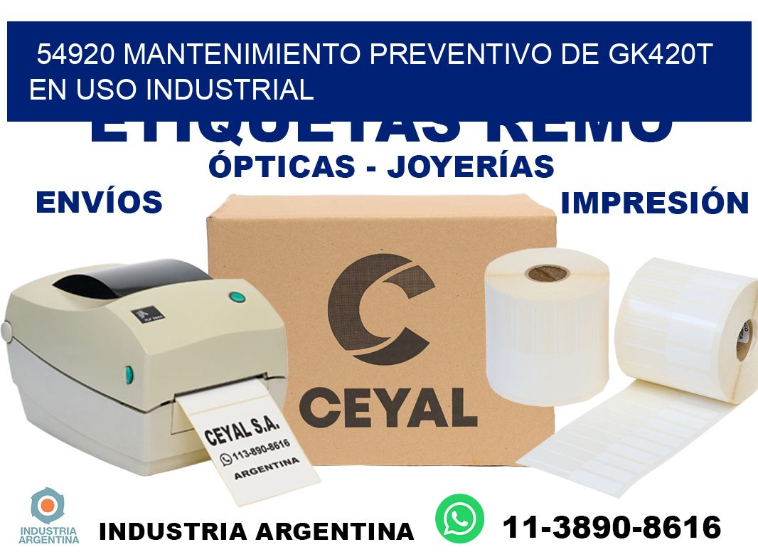 54920 mantenimiento preventivo de gk420t en uso industrial