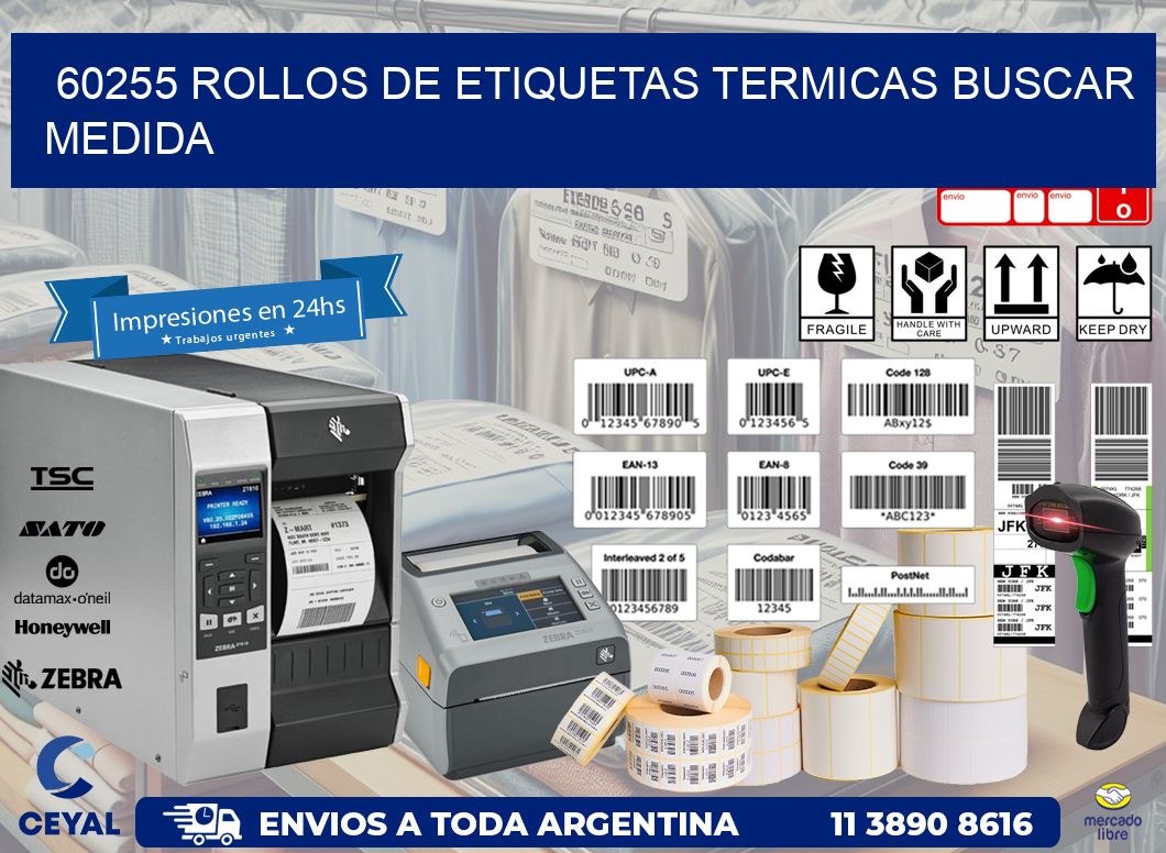60255 rollos de etiquetas termicas buscar medida
