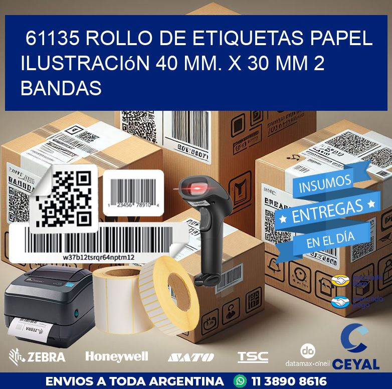 61135 Rollo de Etiquetas Papel Ilustración 40 mm. x 30 mm 2 Bandas