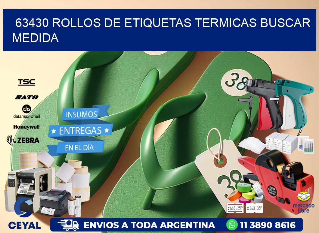 63430 rollos de etiquetas termicas buscar medida