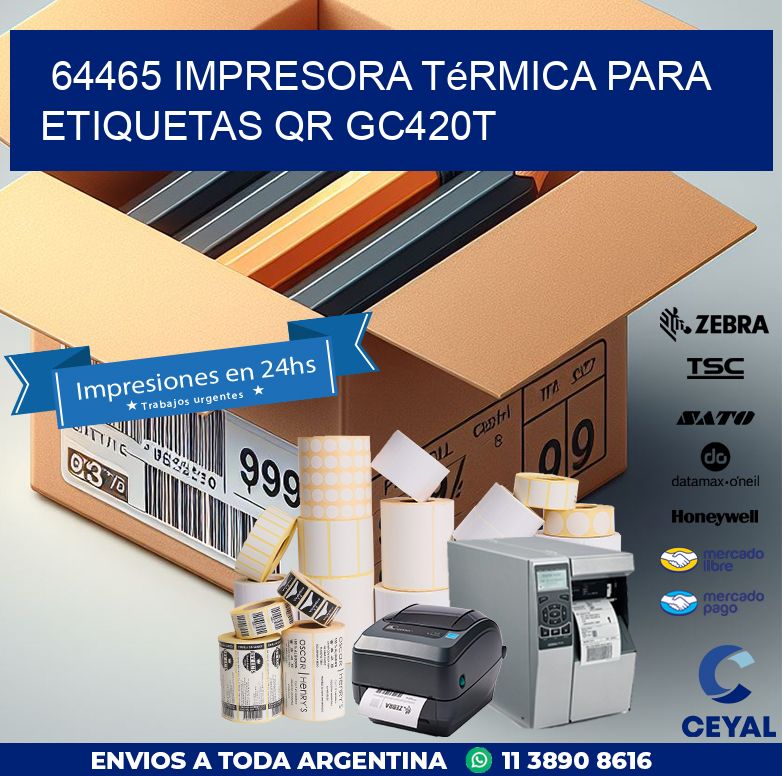 64465 impresora térmica para etiquetas QR GC420T