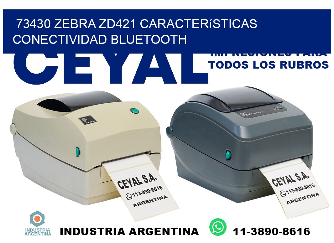 73430 Zebra ZD421 características conectividad Bluetooth