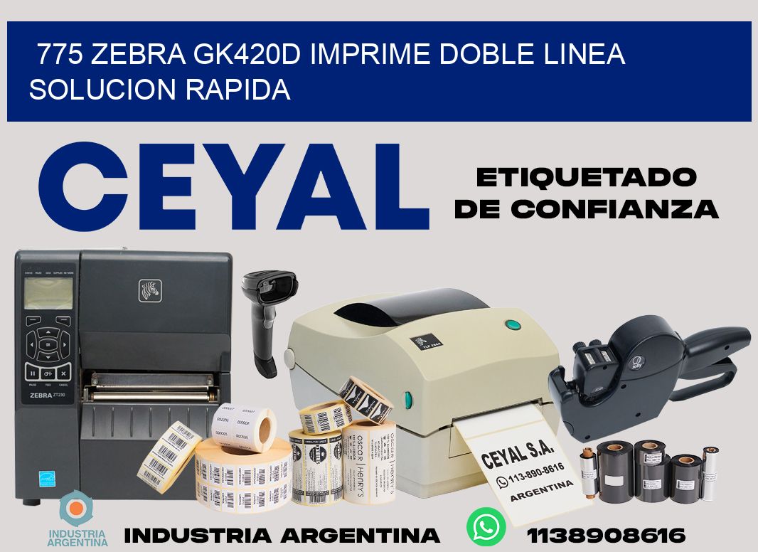 775 zebra gk420d imprime doble linea solucion rapida