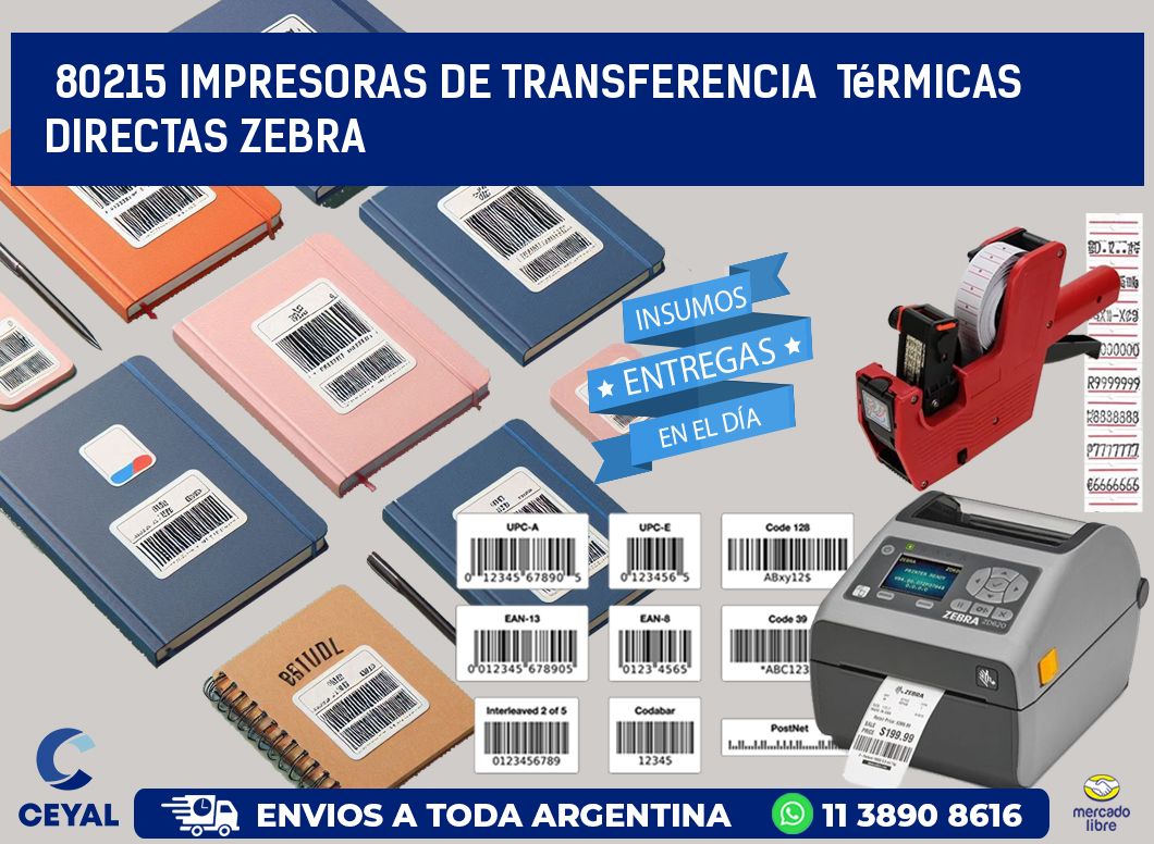 80215 impresoras de Transferencia térmicas directas zebra