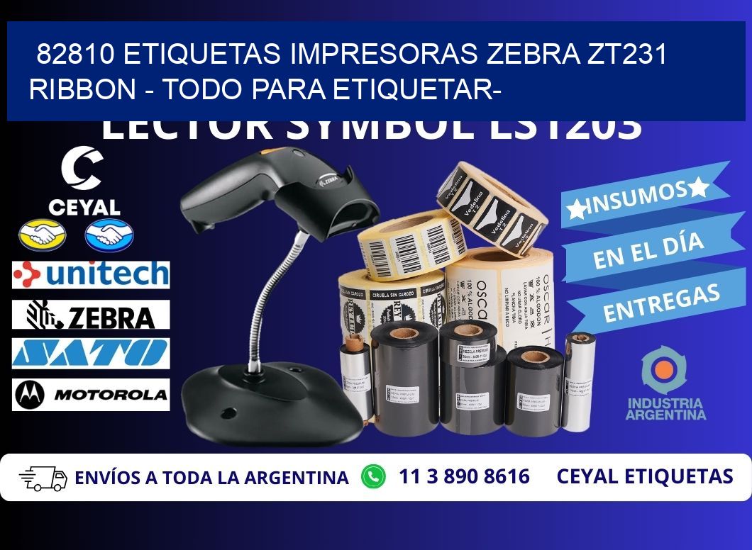 82810 etiquetas impresoras zebra zt231 ribbon - Todo para Etiquetar-