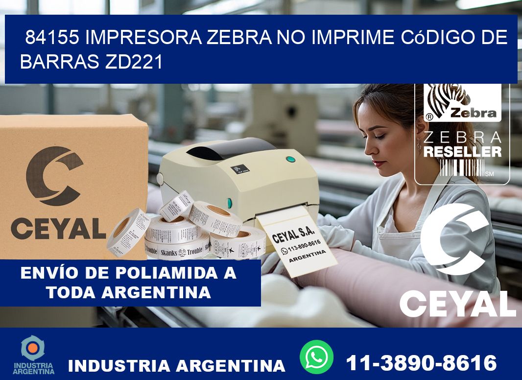 84155 impresora Zebra no imprime código de barras ZD221