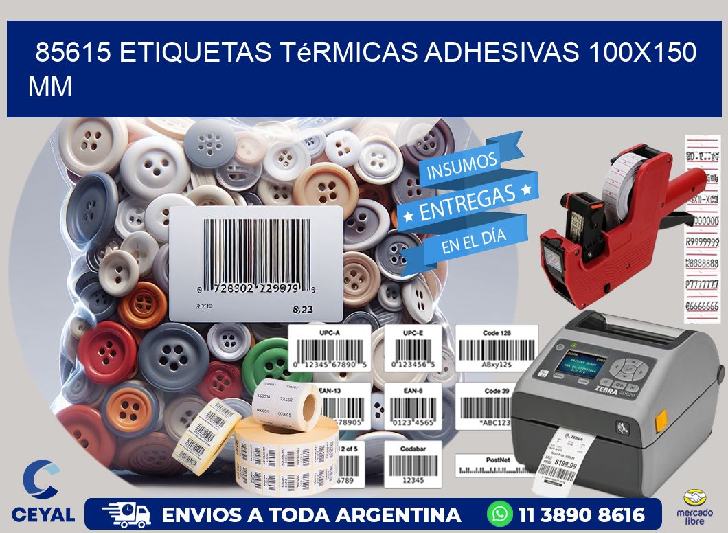 85615 etiquetas térmicas adhesivas 100x150 mm