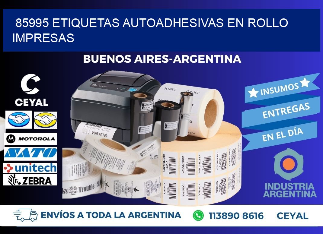 85995 Etiquetas autoadhesivas en rollo impresas