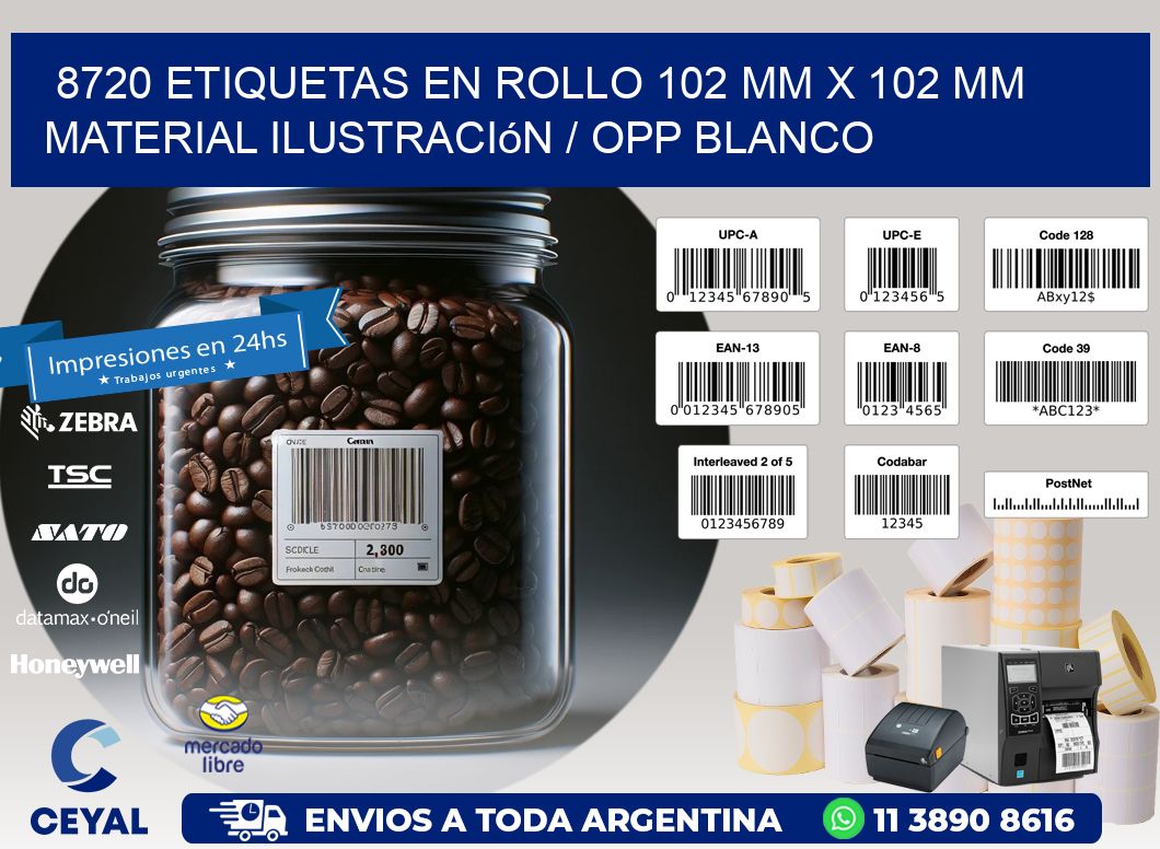 8720 Etiquetas en rollo 102 mm x 102 mm material Ilustración / OPP Blanco
