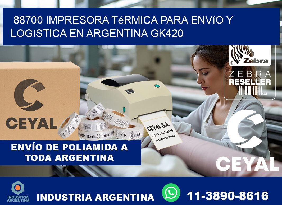 88700 impresora térmica para envío y logística en Argentina GK420