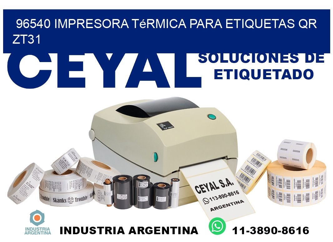 96540 impresora térmica para etiquetas QR ZT31