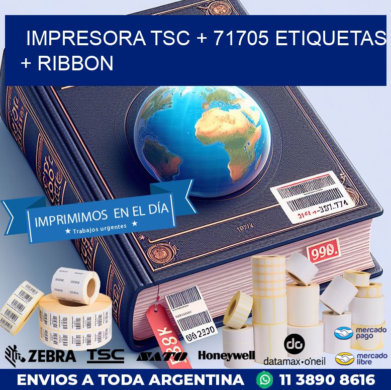 impresora TSC + 71705 etiquetas + ribbon