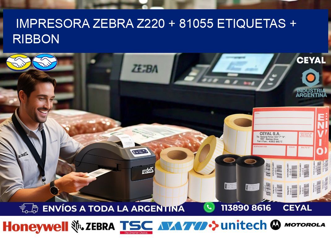 impresora zebra z220 + 81055 etiquetas + ribbon
