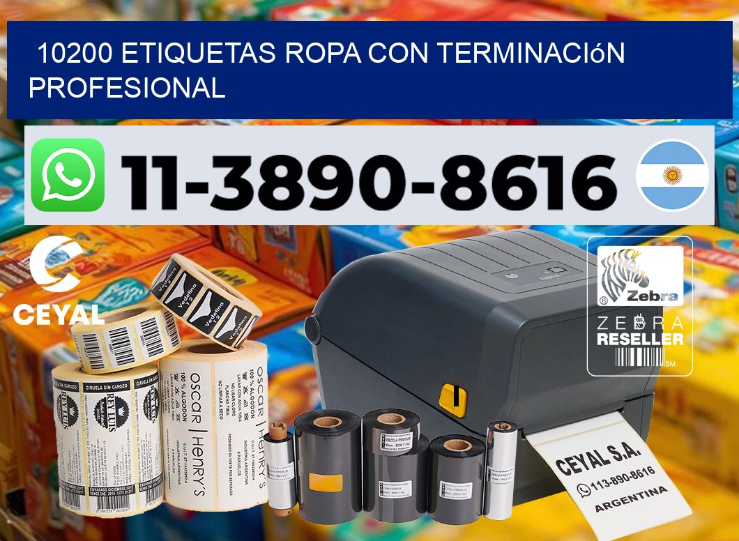 10200 Etiquetas ropa con terminación profesional