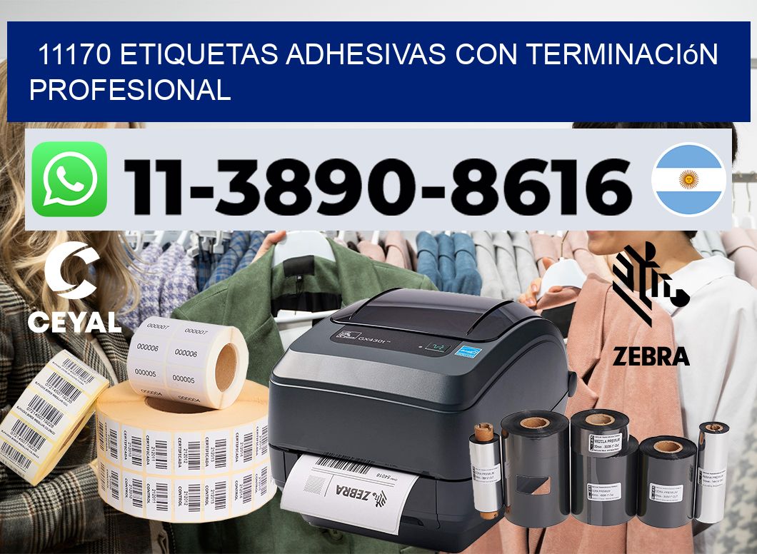 11170 Etiquetas adhesivas con terminación profesional