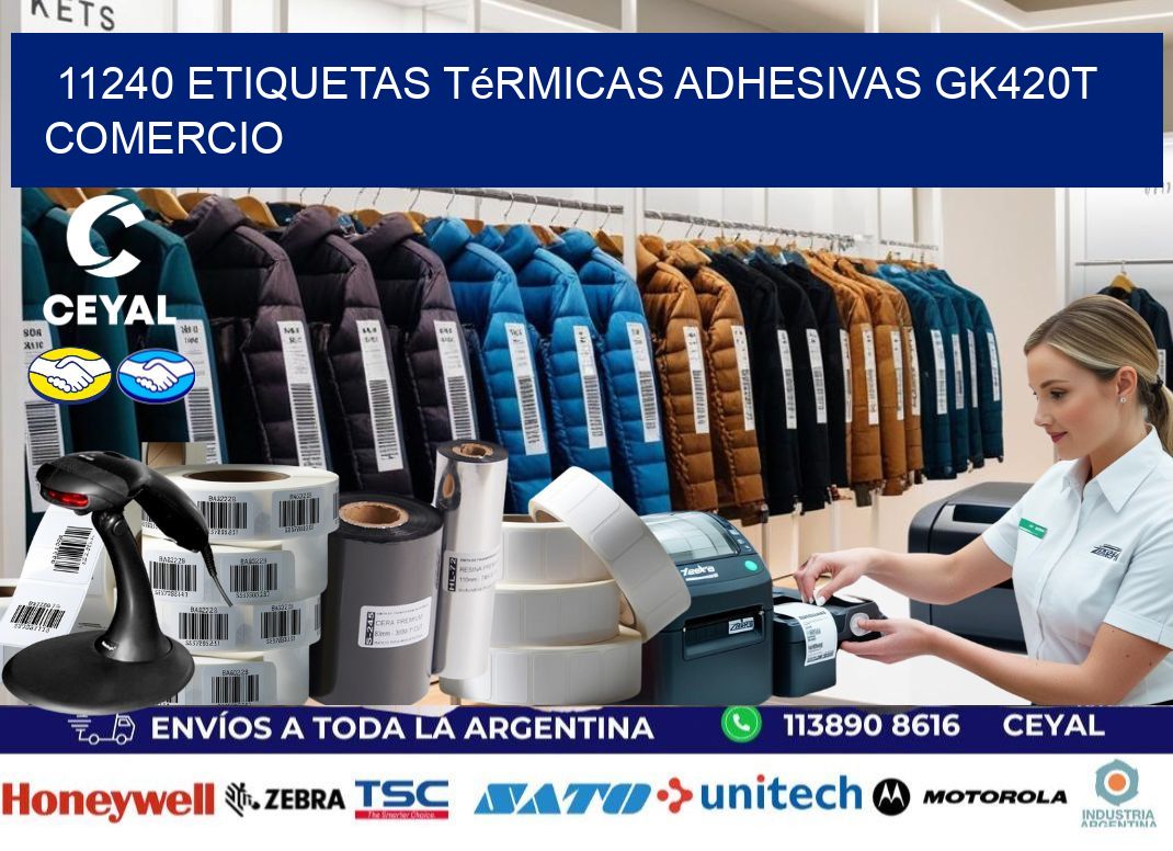 11240 etiquetas térmicas adhesivas gk420t comercio