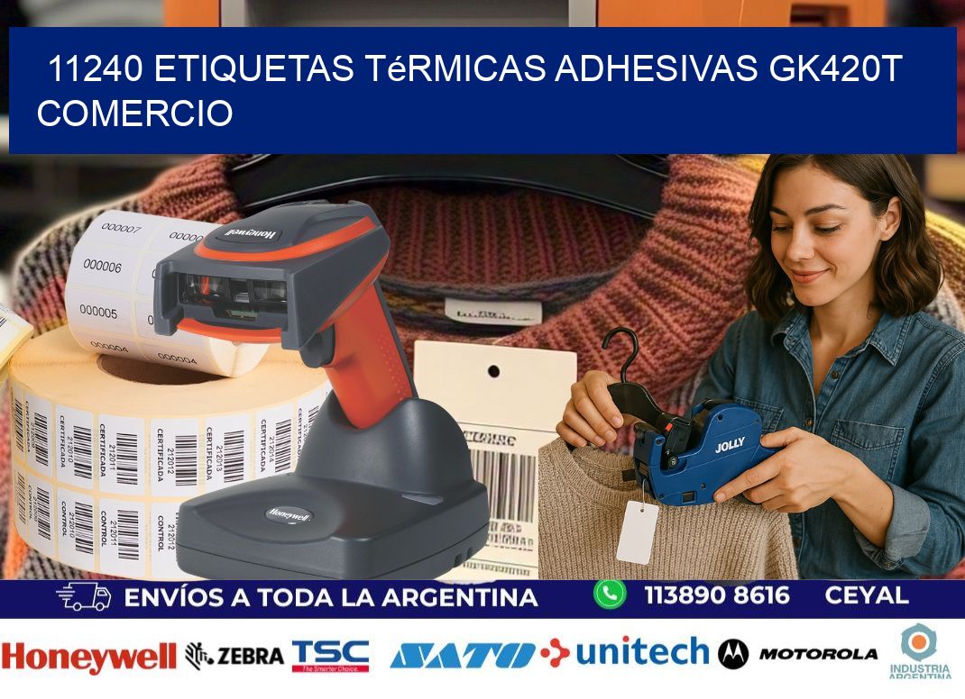 11240 etiquetas térmicas adhesivas gk420t comercio