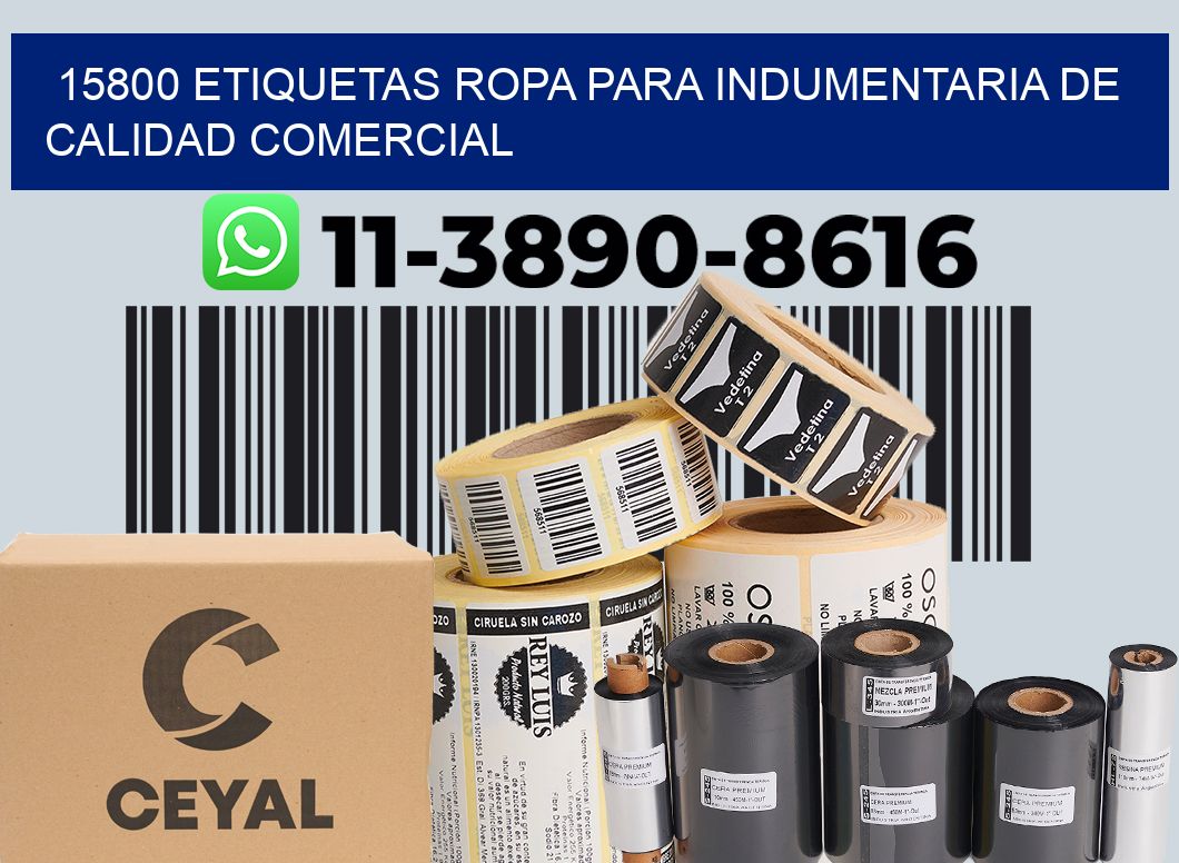 15800 Etiquetas ropa para indumentaria de calidad comercial