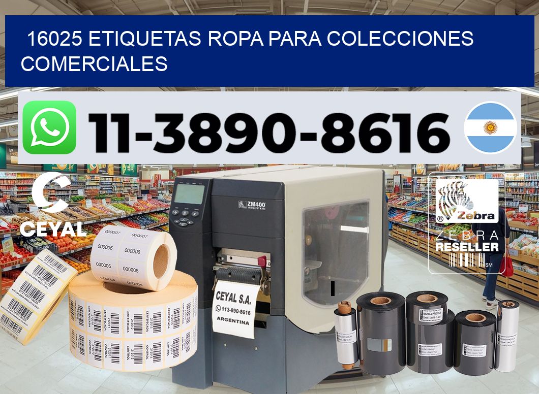 16025 Etiquetas ropa para colecciones comerciales