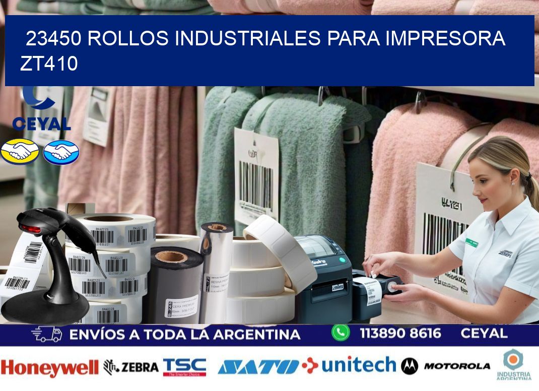 23450 rollos industriales para impresora zt410
