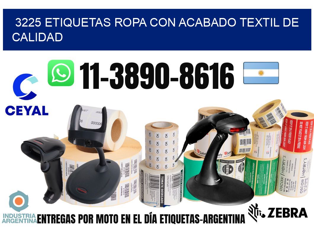 3225 Etiquetas ropa con acabado textil de calidad