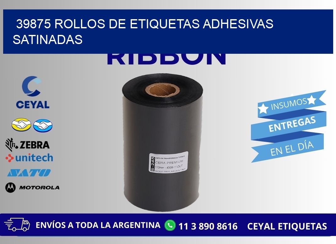 39875 rollos de etiquetas adhesivas satinadas