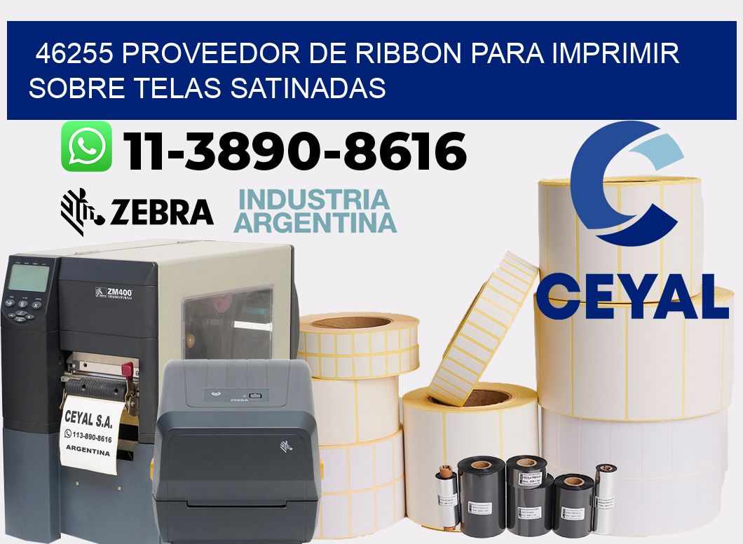 46255 proveedor de ribbon para imprimir sobre telas satinadas