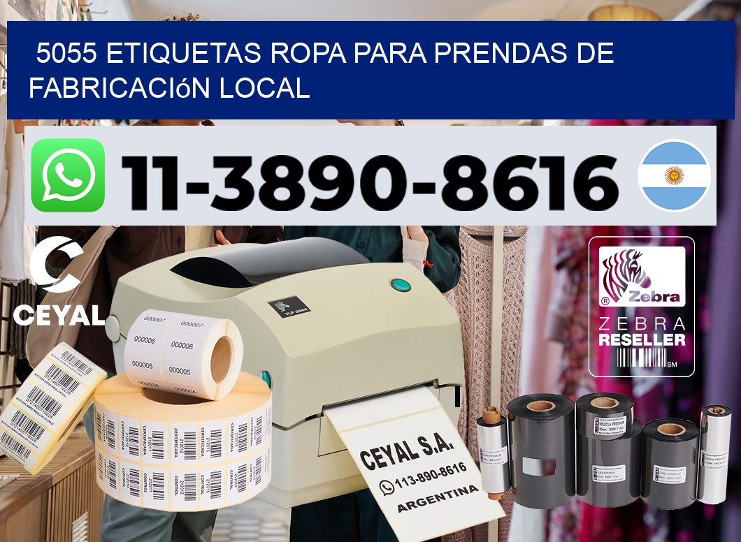 5055 Etiquetas ropa para prendas de fabricación local