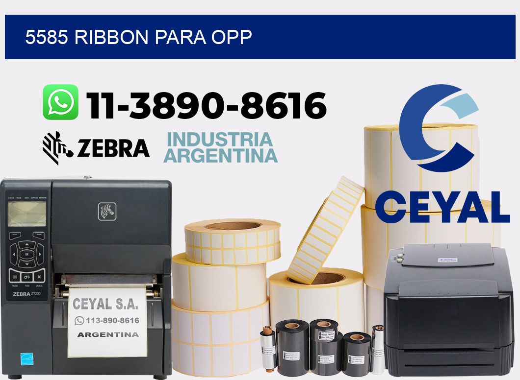 5585 ribbon para opp