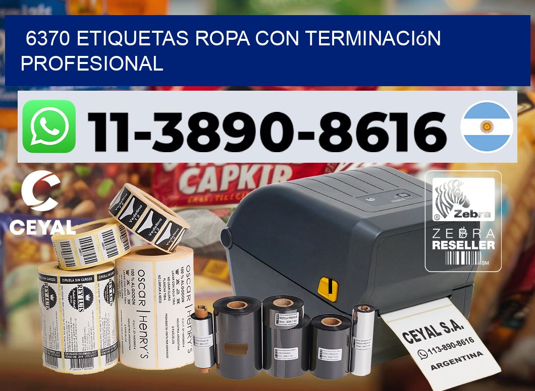 6370 Etiquetas ropa con terminación profesional